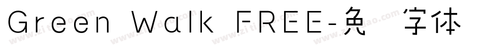 Green Walk FREE字体转换